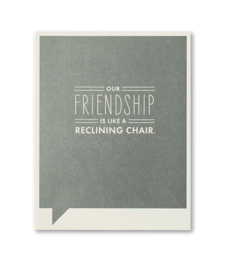 Friendship Card | Reclining Chair